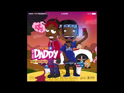 Voochie P - "iDaddy" feat. Sauce Walka (Official Audio)