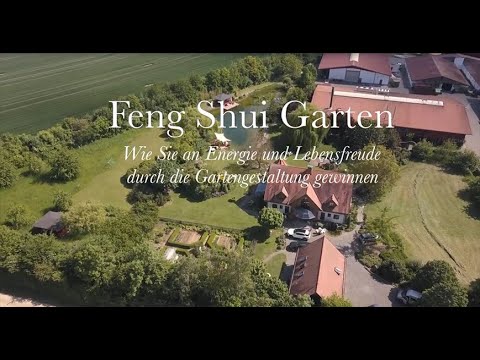 Feng Shui Garten - Wie Sie an Energie und Lebensfreude durch die Gartengestaltung gewinnen