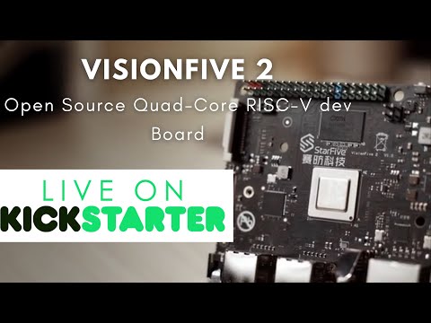 VisionFive 2 - open source quad-core RISC-V dev board