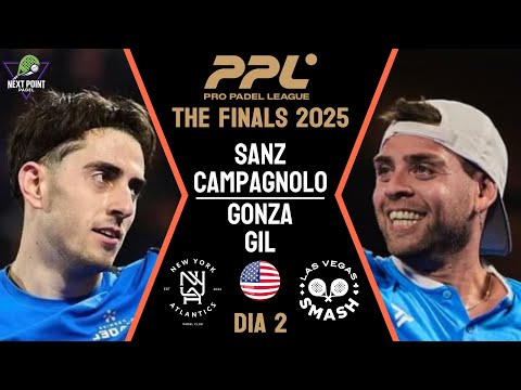 MATCH OF THE WEEK ✨| SANZ & CAMPAGNOLO VS GONZA & GIL | PPL THE FINALS 2025 DAY 2 | HIGHLIGHTS