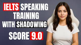 From Hesitant to Fluent | IELTS Speaking Travel Shadowing Practice