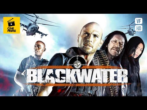 Blackwater - Luke Goss - Dany Trejo - Film complet en français - Thriller - Action - HD 1080