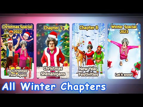 Scary Teacher 3D-All Winter Chapters All levels