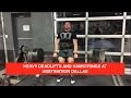 Heavy Deadlifts and Hamstrings at Destination Dallas