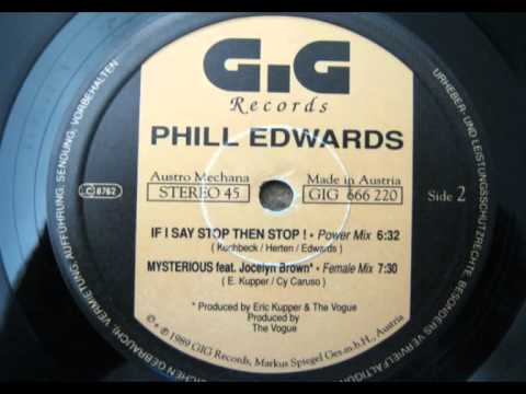Phill Edwards - If I Say Stop Then Stop! (Power Mix)