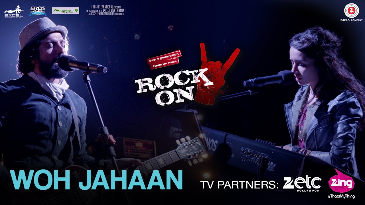 Woh Jahaan Lyrics | Rock On 2 | Farhan Akhtar, Shraddha Kapoor | Shankar Ehsaan Loy