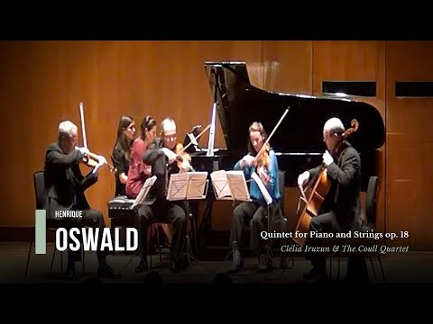 Henrique Oswald: Quintet for Piano and Strings Op. 18 | Part 1 (Clélia Iruzun & the Coull Quartet)