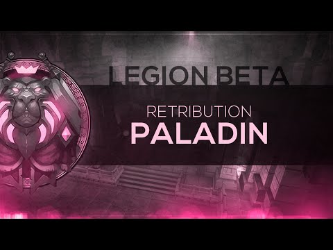 FinalBossTV - WoW LEGION Beta | Retribution Paladin [1st Pass]