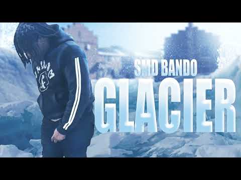 Smd bando - GLACIER [official audio]