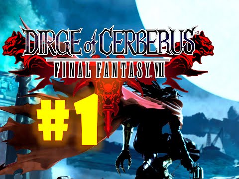 Let's Play Dirge of Cerberus Part 1| Kalmly walk away