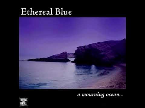 Ethereal Blue - A Mourning Ocean... (Demo) (2002) (Full Album)