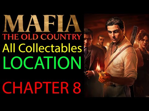 All Collectables - Chapter 8 - Mafia The Old Country