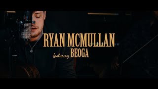 Ryan McMullan - Letting Go for a Little While