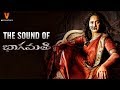 Bhaagamathie Telugu Movie | The Sound of Bhaagamathie | Anushka | Unni Mukundan | UV Creations