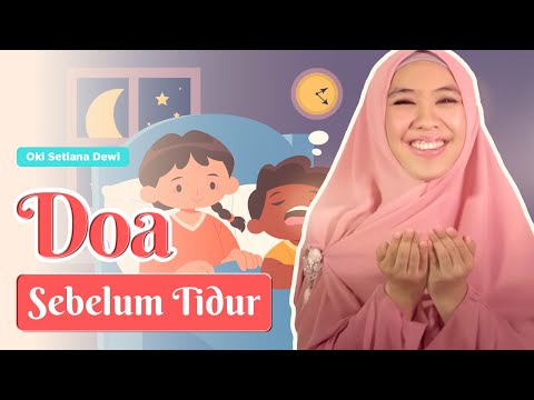 Oki Setiana Dewi - Doa Sebelum Tidur (Official Music Video)