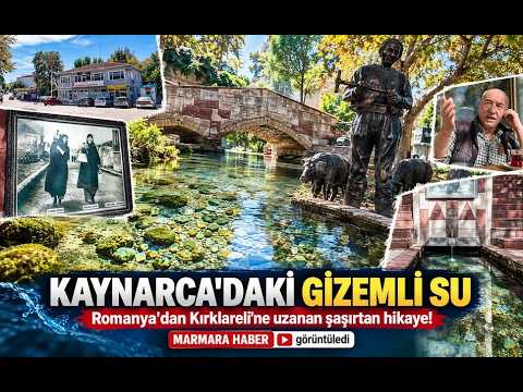 KAYNARCA’DAKİ GİZEMLİ SUYUN ŞAŞIRTAN HİKAYESİ