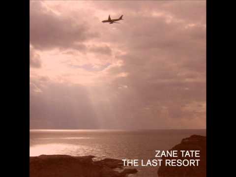 Zane Tate - The Last Resort
