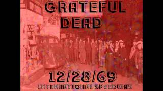 Grateful Dead -- Mason&#39;s Children -- 12/28/69 - International Speedway