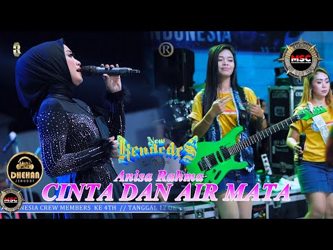 ANISA RAHMA - CINTA DAN AIR MATA - NEW KENDEDES X DHEHAN AUDIO Anniversarry MSC CREW MEMBERS KE-4 TH