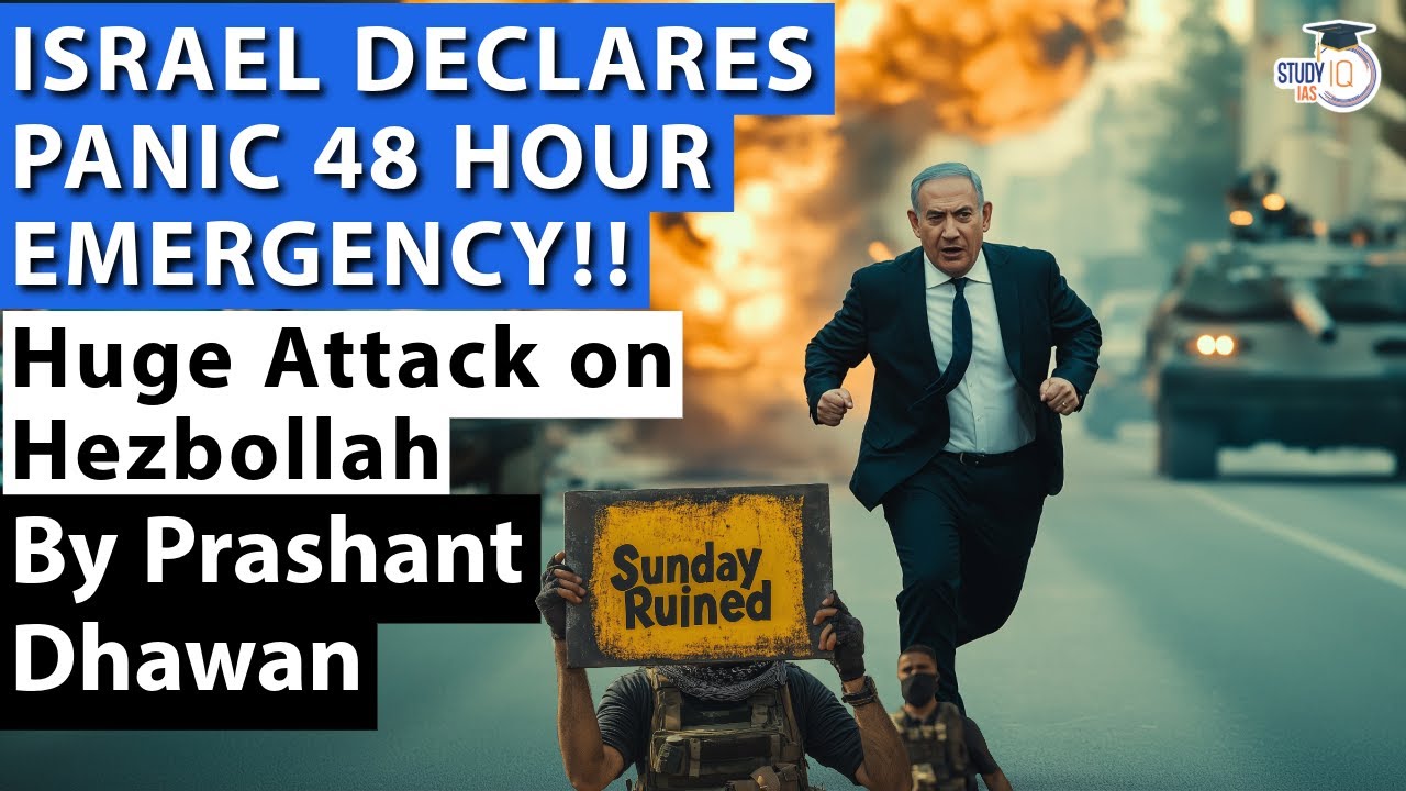 ISRAEL DECLARES PANIC 48 HOUR EMERGENCY!! Huge Attack on Hezbollah by IDF | By Prashant Dhawan