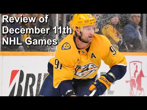 Review of December 11th NHL Games