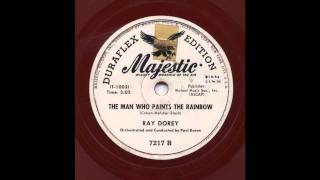 Ray Dorey - The Man Who Paints the Rainbow