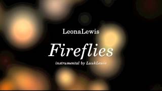 Instrumental - Fireflies - Leona Lewis