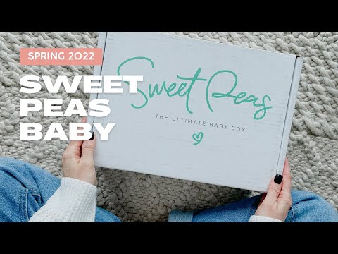 Sweet Peas Baby Unboxing Spring 2022