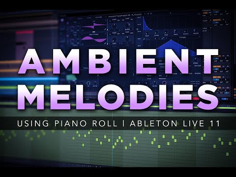 Ambient Tip: Generating Melodies (Ableton Live 11)