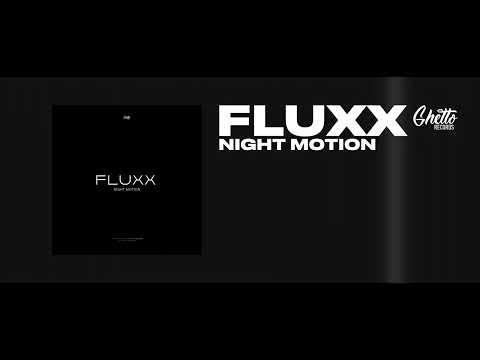 Night Motion - Fluxx