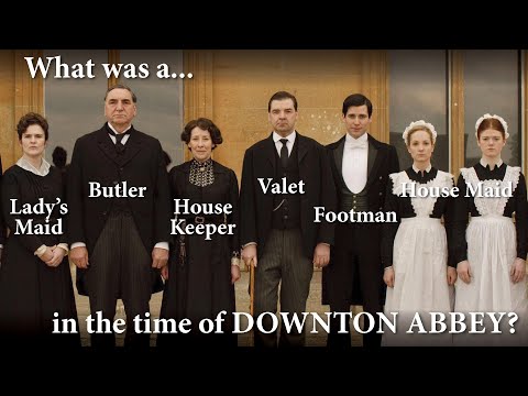 Servants in the time of Downton Abbey | Victorian & Edwardian Era