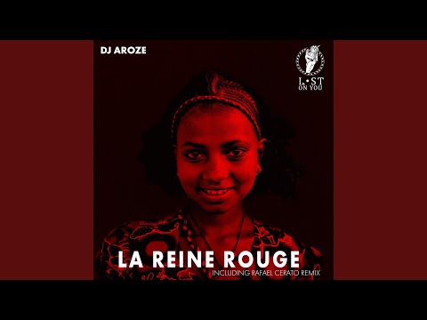 La Reine Rouge (Rafael Cerato Remix)