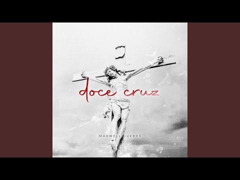 Passio Domini (doce Cruz) - Maxwell J Guedes
