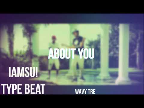 IamSu! X Remedy X June X Lil Pete X Yhung T.O. Type Beat (About You)