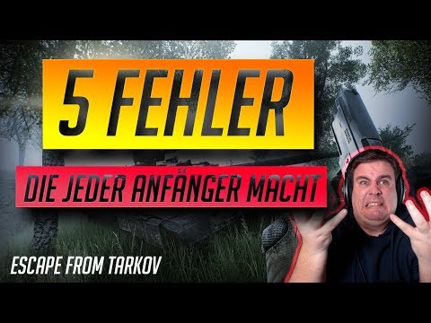 5 Fehler die jeder Anfänger macht! Escape from tarkov Tipps und Tricks deutsch