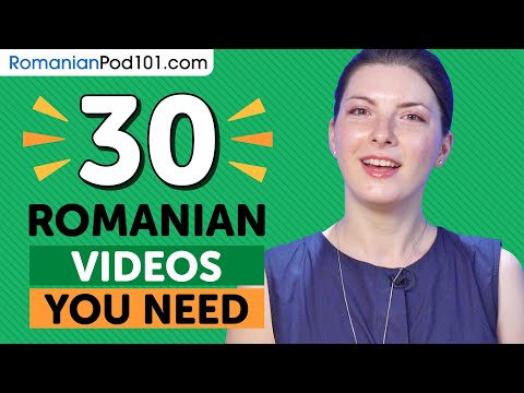 Learn Romanian: 30 Beginner Romanian Videos You Must Watch