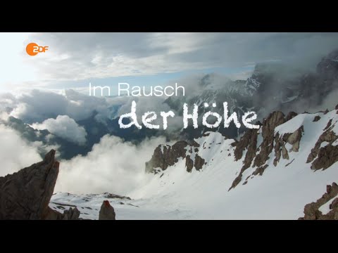 Im Rausch der Höhe - Zu Fuß über die Alpen (ZDF Doku)