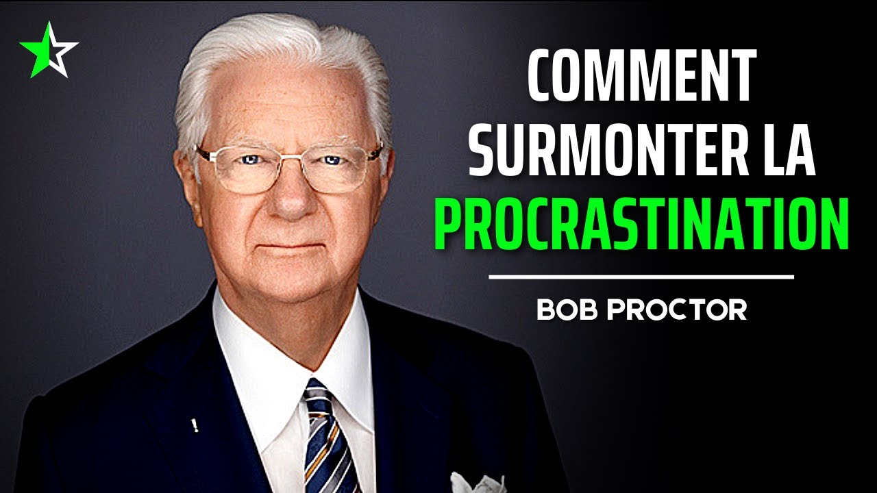 IL TE SUFFIT D'UNE SEULE CHOSE ! Bob Proctor