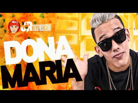 MC ELVIS - DONA MARIA - MÚSICA NOVA 2018