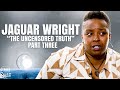 The Finale: Jaguar Wright Returns “The Uncensored Truth” | Dont K*LL The Messenger, K*LL The Message