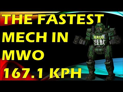 FASTEST MECH IN MWO - 167.1 KPH