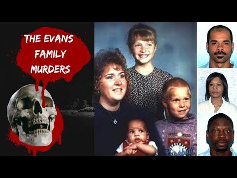 The Evans Family Murders