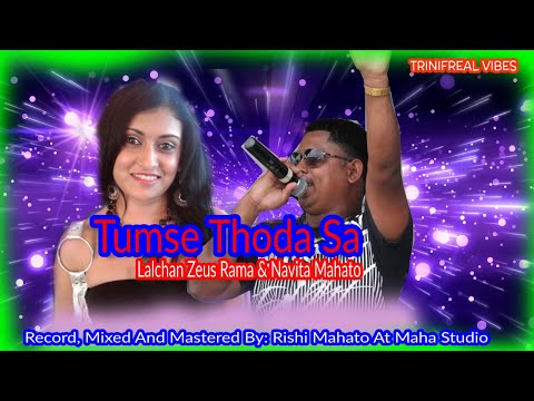 Lalchan Zeus Rama & Navita Mahato -  Tumse Thoda Sa