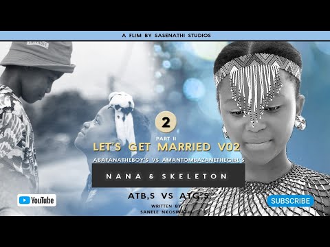 ATB's vs ATG's//Let's Get Married v02- Part02