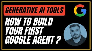 1. Building Google Agent Using ADK | Agent Development Kit | Generative AI