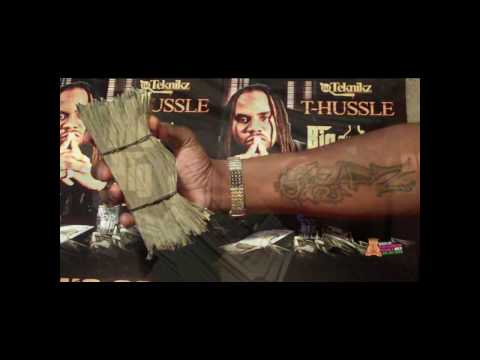T-HUSSLE "BEEN GETTIN MONEY"