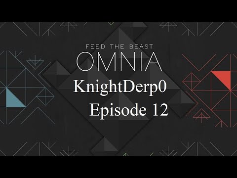 FTB Omnia Let's Play: Episode 12 The Nether