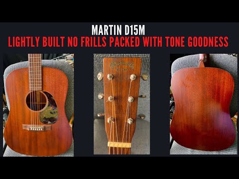 2023-Martin D15M ..The Unassuming guitar .. reviewed in Singapore