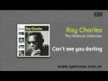 Ray Charles - Can´t see you darling