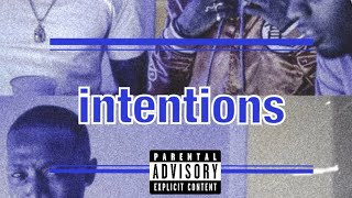 Saviii 3rd - Intentions (Extended) Feat. Teeezy